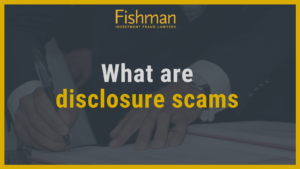 What are disclosure scams_ - Fishman Haygood - new orleans la